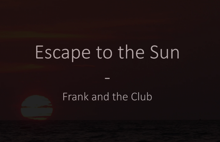 Frank and the Club – Nieuwe single ‘Escape to the Sun’