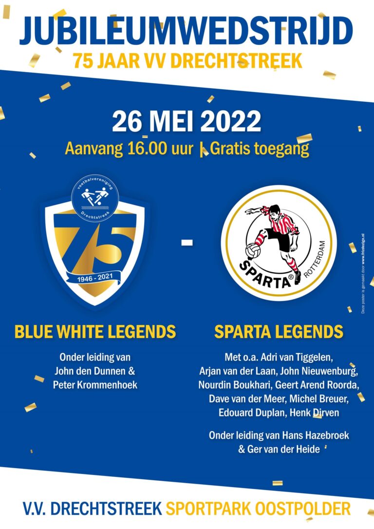Jubileumwedstrijd VV Drechtstreek tegen Sparta Legends